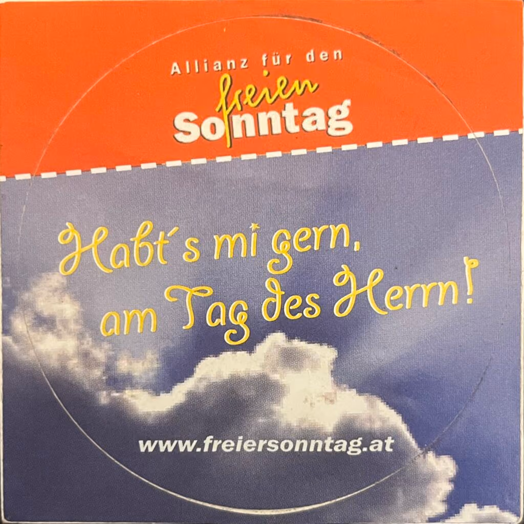 Habt´s mi gern, am Tag des Herrn!
