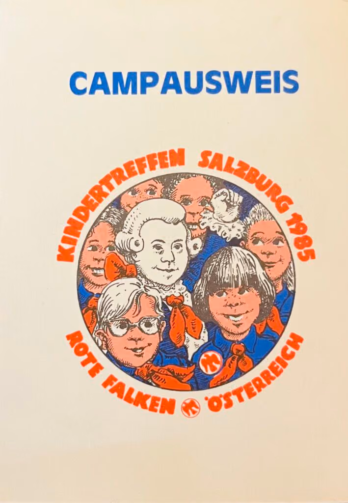 Rote Falken Österreich - Kindertreffen Salzburg 1985 - Campausweis