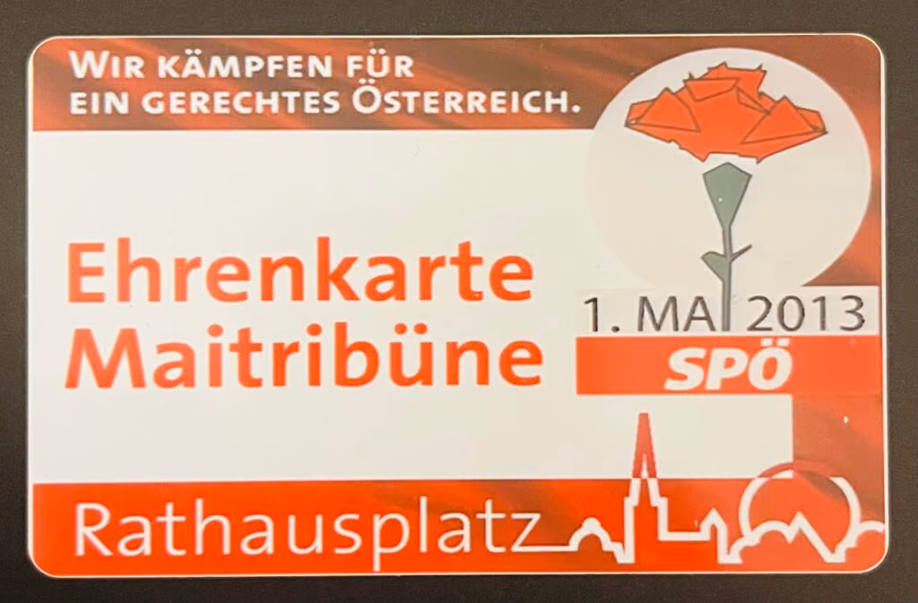 SPÖ-Wien - 1.Mai 2013 - Ehrenkarte Maitribüne - Rathausplatz