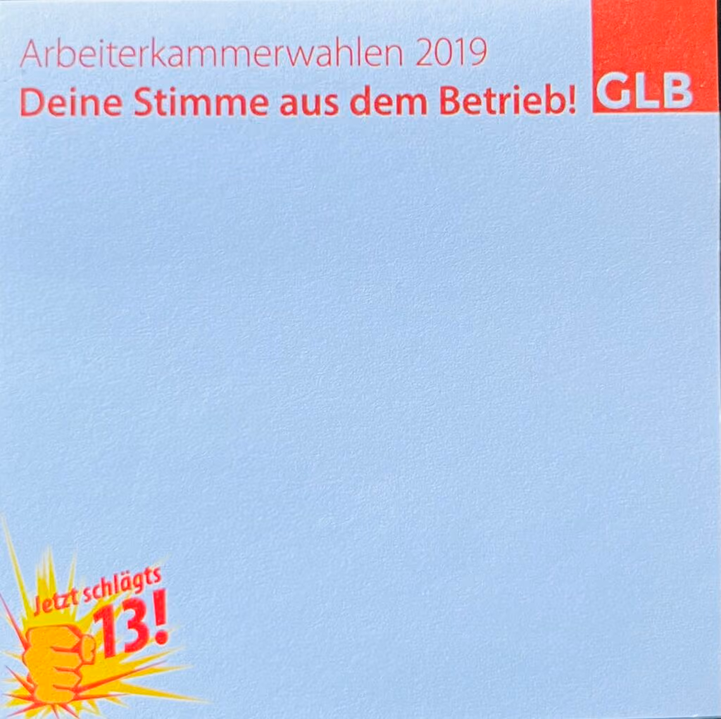 GLB - Arbeiterkammerwahlen 2019 - Deine Stimme aus dem Betrieb!