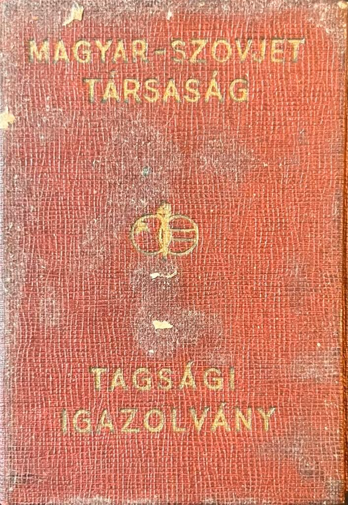 Ungarisch-Sowjetische Gesellschaft - Mitgliedsbuch