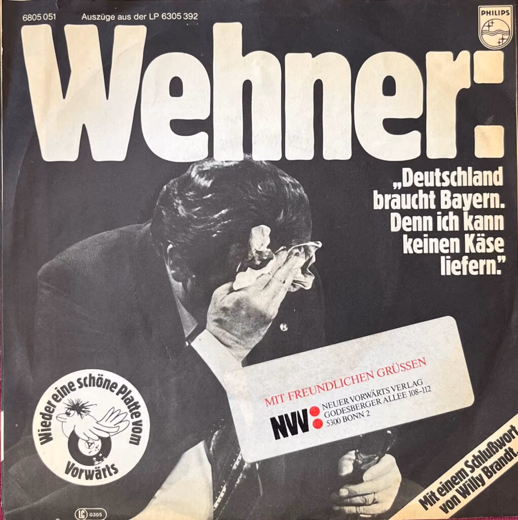 Wehner: "Deutschland braucht Bayern. Denn ich kann keinen Käse liefern." - F.J. Strauss: "Sie wissen schon, was ich meine. Das ist nicht die Sprache der Nobilität."