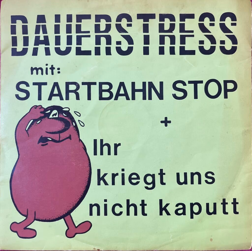 Dauerstress mit: Startbahn Stop + ihr kriegt uns nicht kaputt