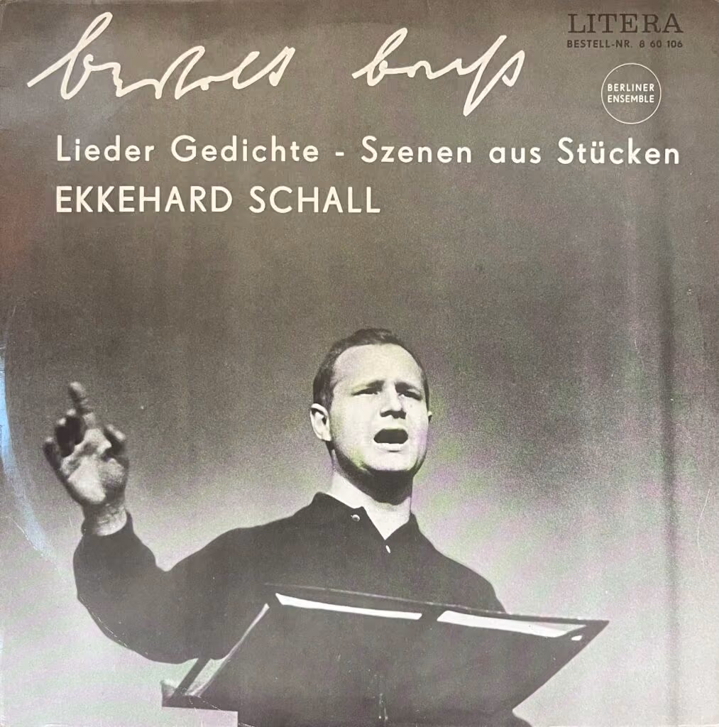 Ekkehard Schall: Lieder, Gedichte und Szenen aus Stücken von Bertolt Brecht