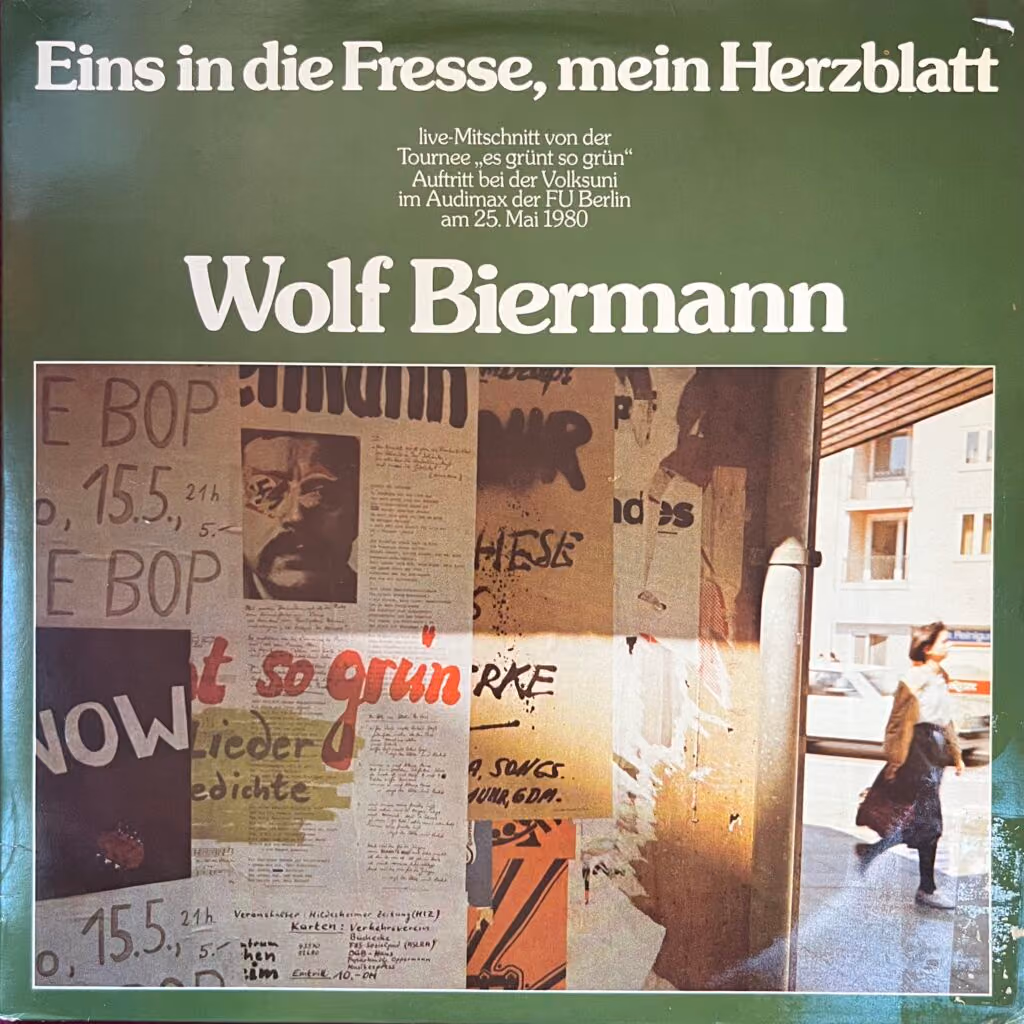 Wolf Biermann: Eins in die Fresse, mein Herzblatt
