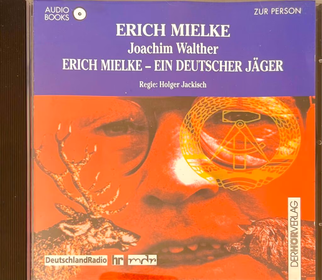 Erich Mielke / Joachim Walther: Erich Mielke - ein deutscher Jäger