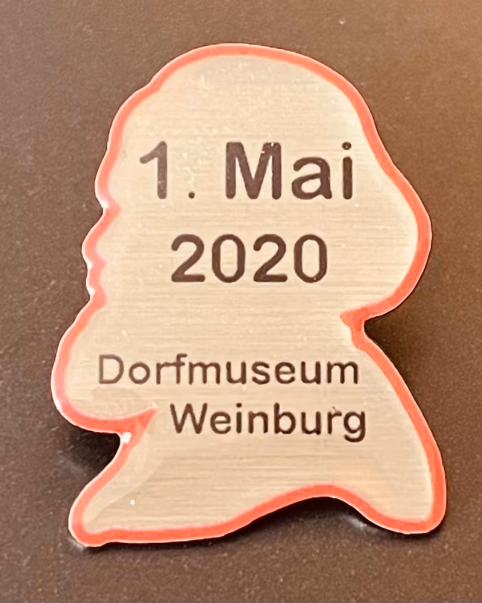 Dorfmuseum Weinburg - 1. Mai 2020