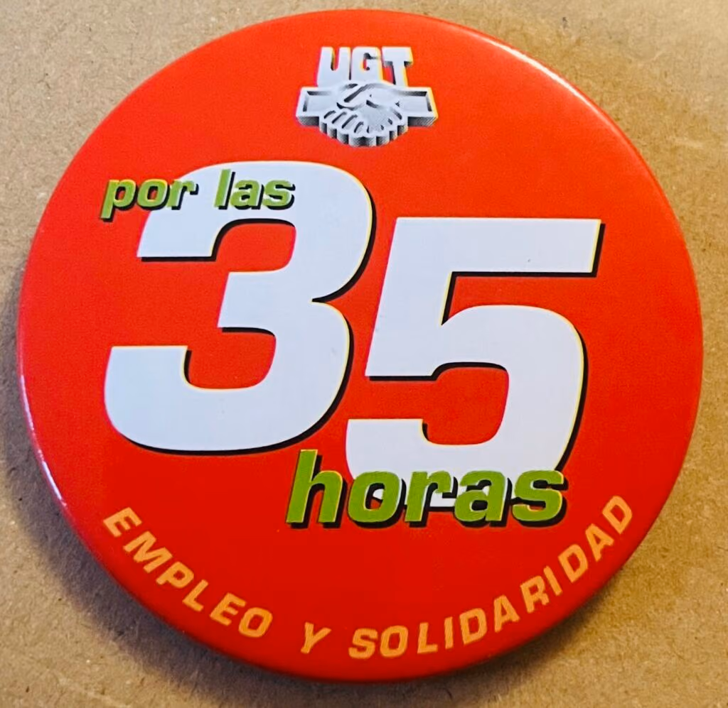 UGT - Für die 35 Stunden - Arbeit und Solidarität