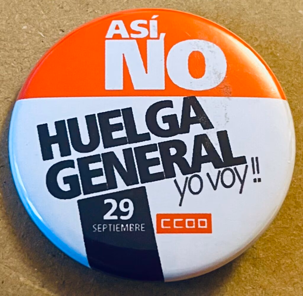 CC.OO. - So nicht - Generalstreik - Ich gehe hin!! 29. September