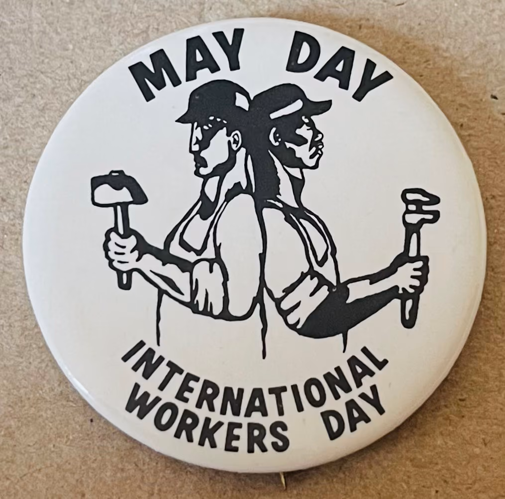 May Day - International Workers Day