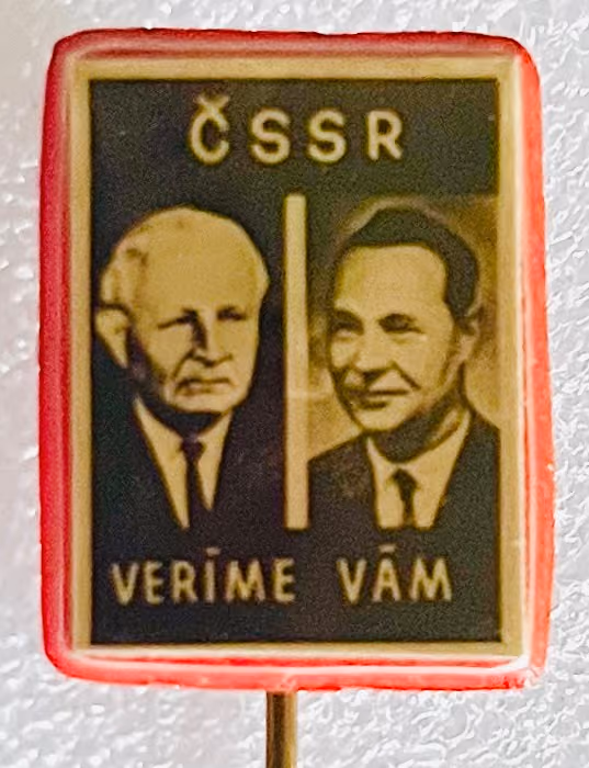 CSSR - Svoboda-Dubcek - Wir glauben an euch