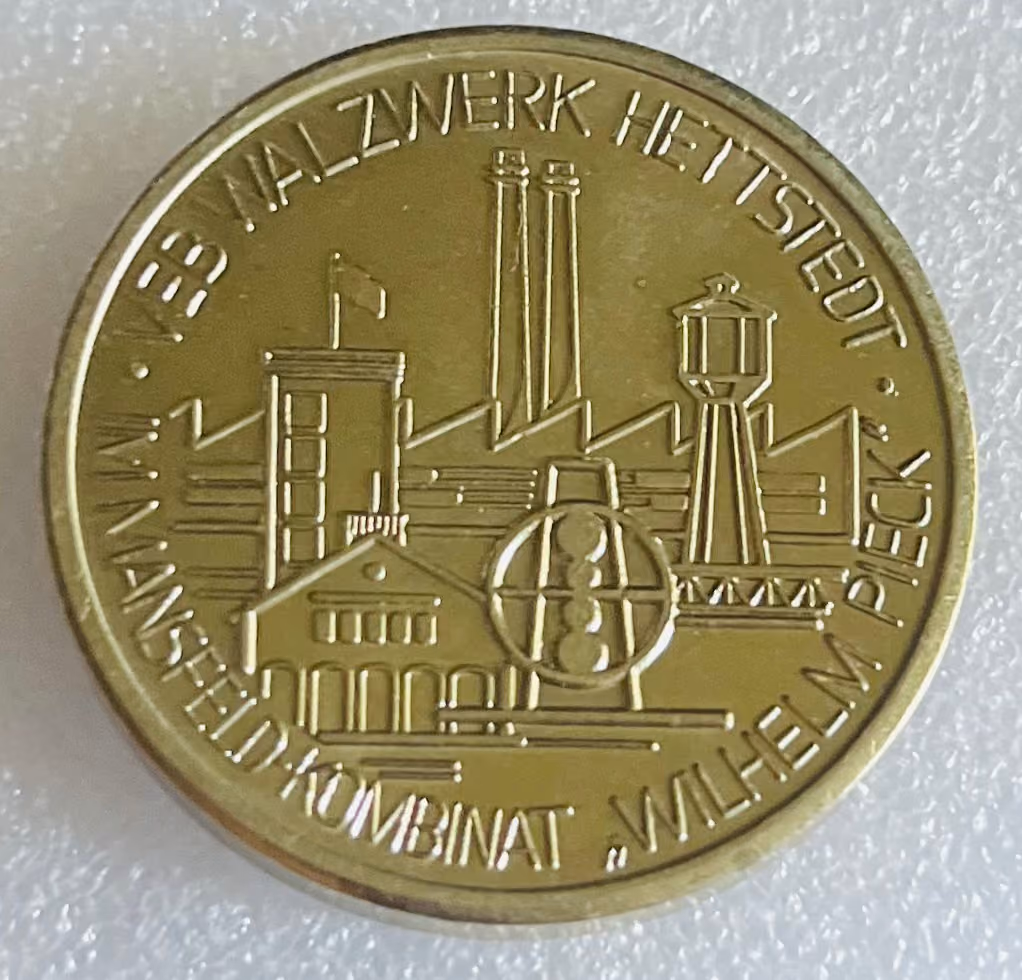 VEB Walzwerk Hettstedt im Mansfeldkombinat "Wilhelm Pieck" - In Anerkennung hoher Leistungen