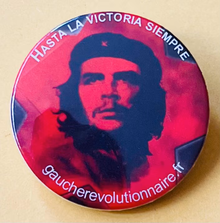 Gauche Revolutionnaire - Ernesto Che Guevara - Hasta la Victoria siempre