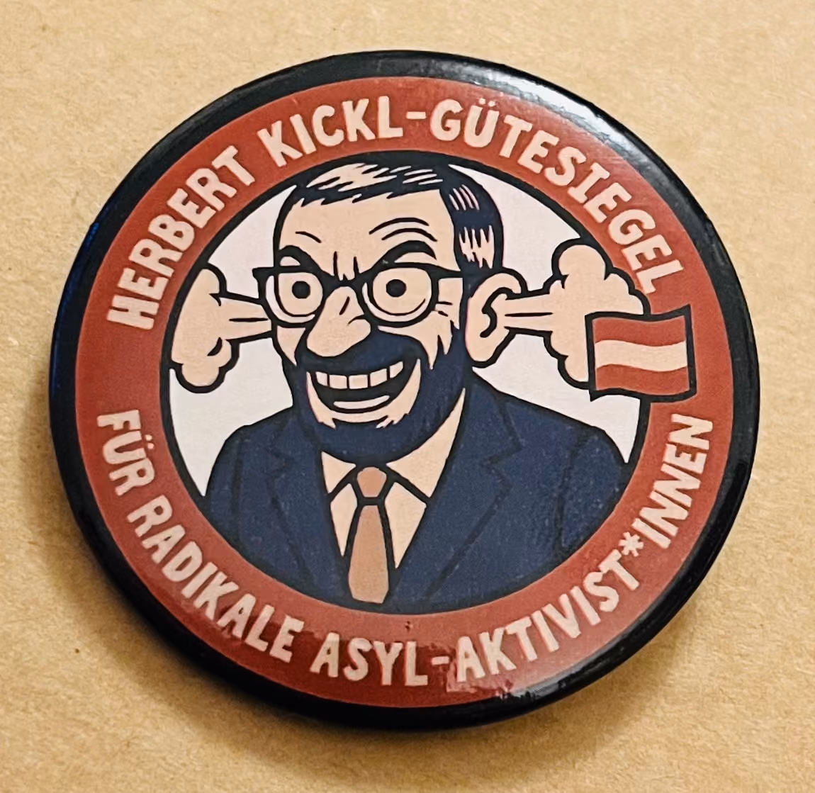Herbert Kickl-Gütesiegel für radikale Asyl-AktivistInnen