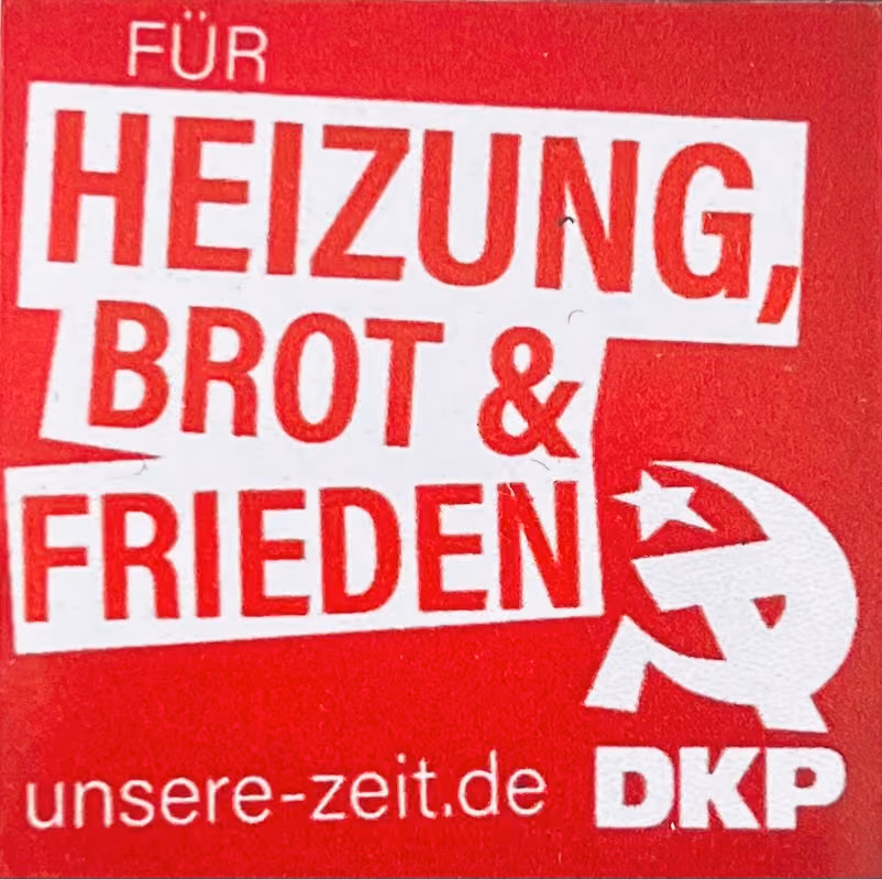 DKP - Für Heizung, Brot & Frieden