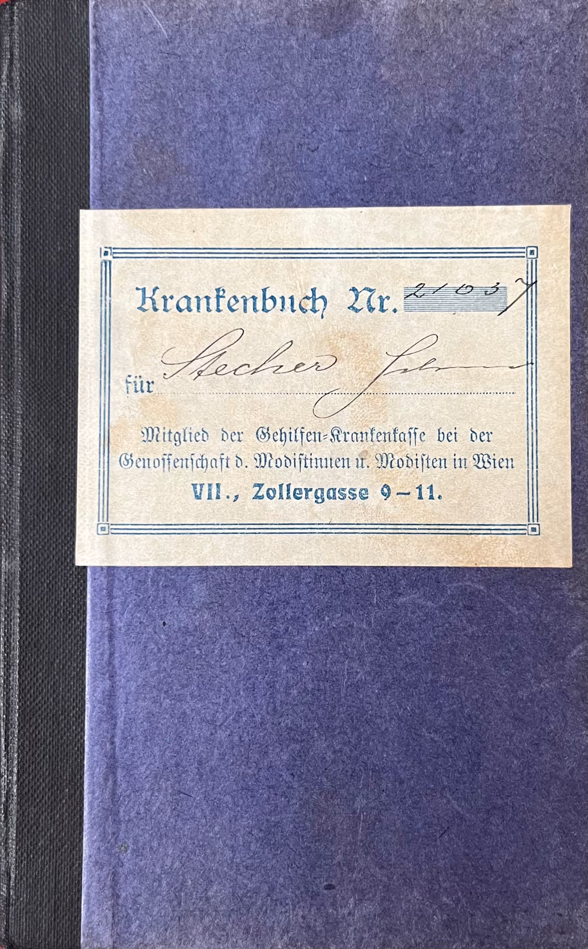 Gehilfen-Krankenkasse bei der Genossenschaft der Modistinnen und Modisten in Wien - Krankenbuch
