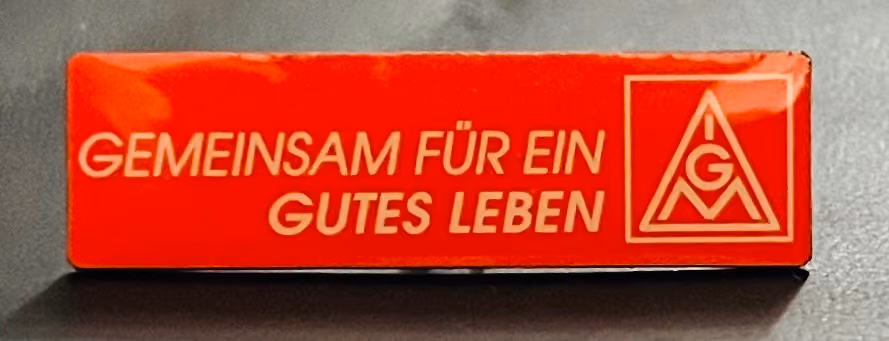 IG Metall - Gemeinsam für ein gutes Leben