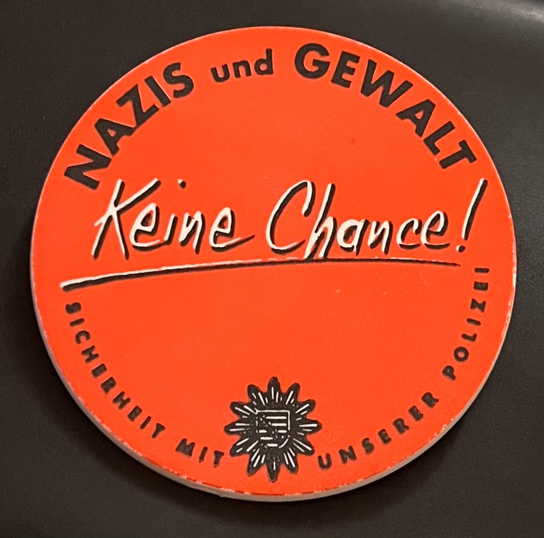 Nazis und Gewalt - Keine Chance! Sicherheit mit unserer Polizei