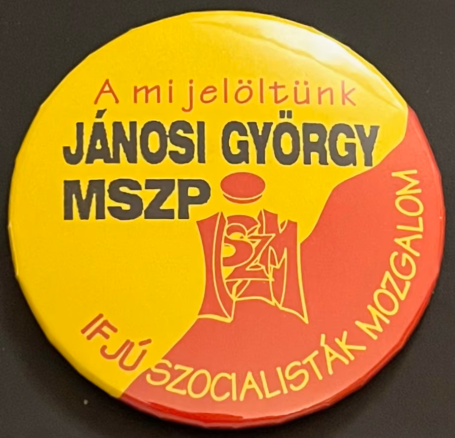 Bewegung der Jungsozialisten - Unser Kandidat György Janosi MSZP