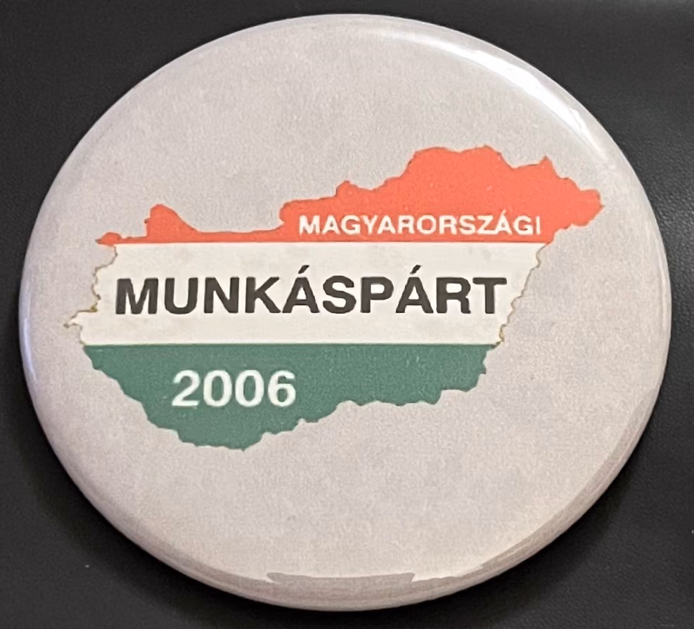 Ungarische Arbeiterpartei 2006