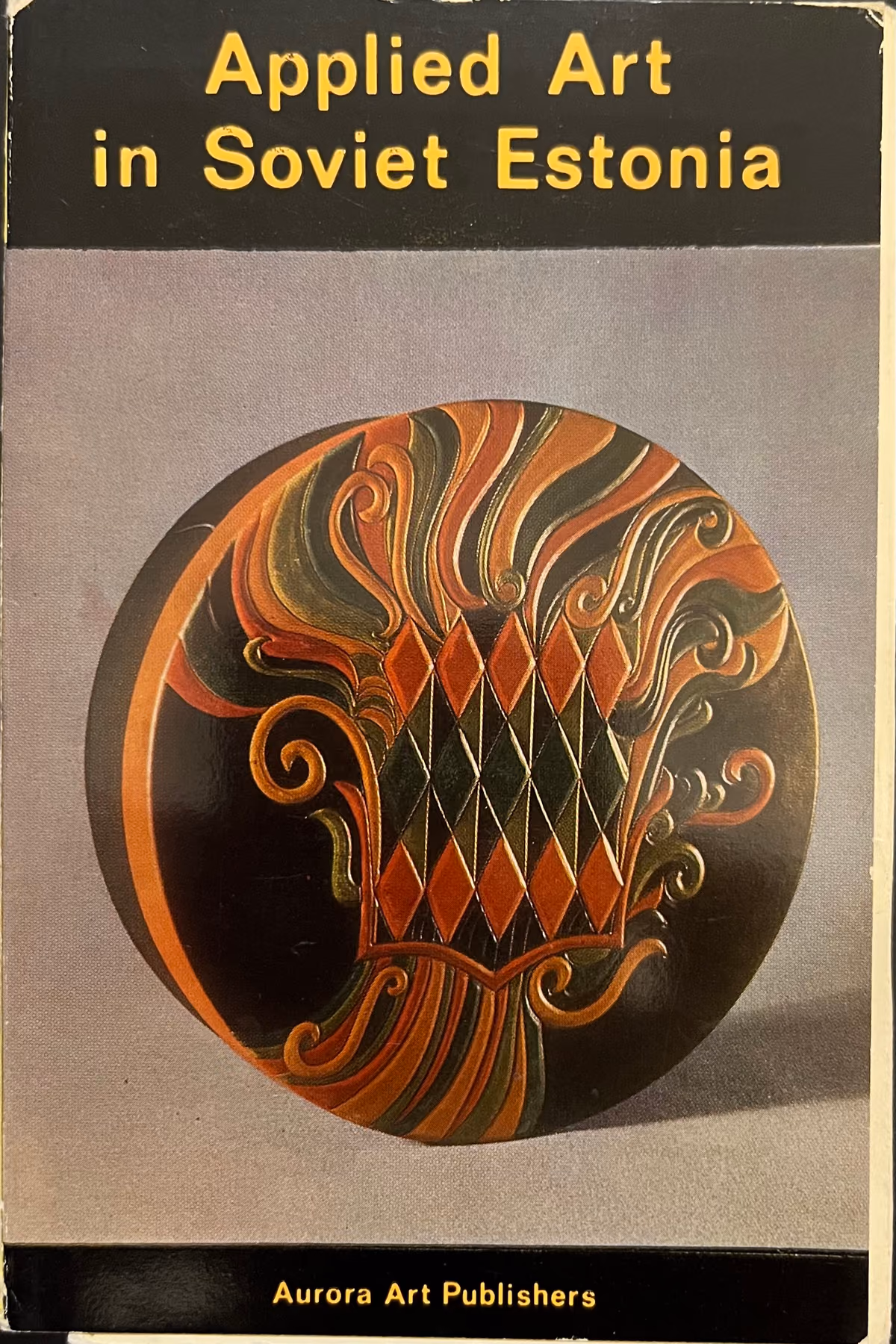 Applied Art in Soviet Estonia