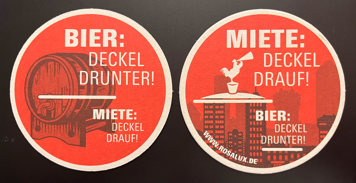 Rosa-Luxemburg-Stiftung - Bier: Deckel drunter! Miete: Deckel drauf!