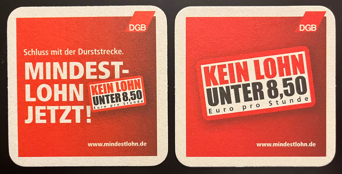 DGB - Mindestlohn jetzt! Schluss mit der Durststrecke. Kein Lohn unter 8,50