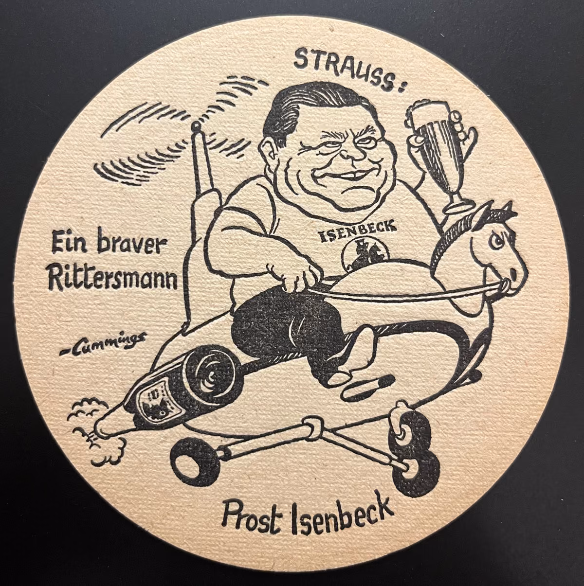 Franz Josef Strauß - Ein braver Rittersmann - Prosit Isenbeck