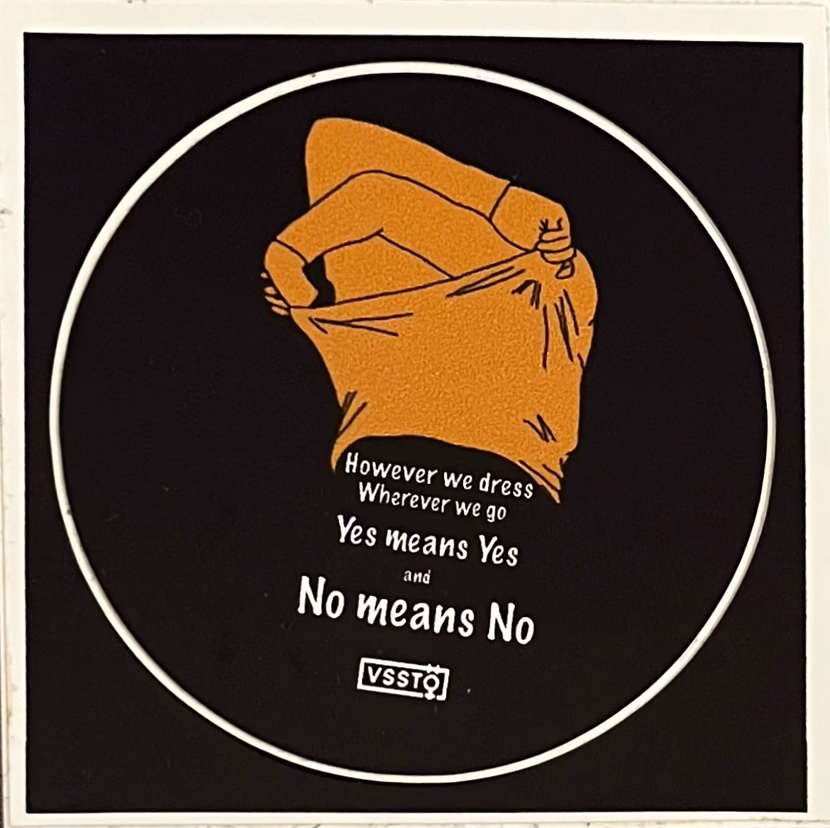 VSSTÖ - However we dress - wherever we go - Yes means Yes and No means No