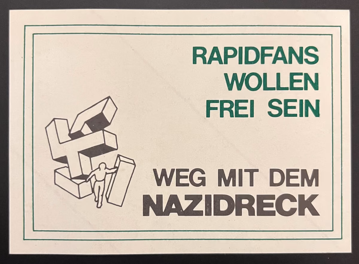 Rapidfans wollen frei sein - Weg mit dem Nazi-Dreck