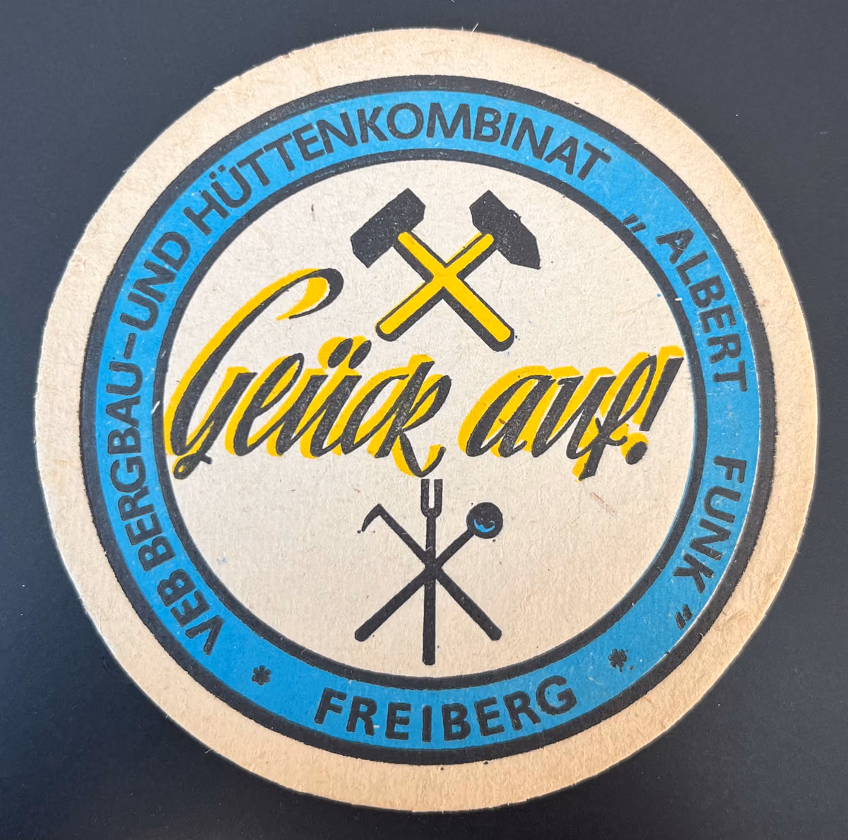 VEB Bergbau- und Hüttenkombinat "Albert Funk" Freiberg - Glück auf!