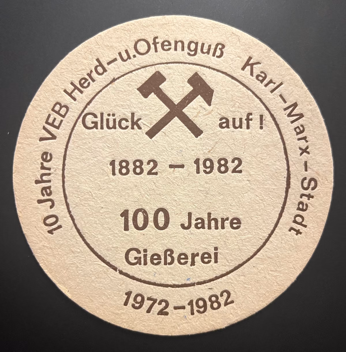 10 Jahre VEB Herd- und Ofenguß Karl-Marx-Stadt 1972-1982 - Glück auf!