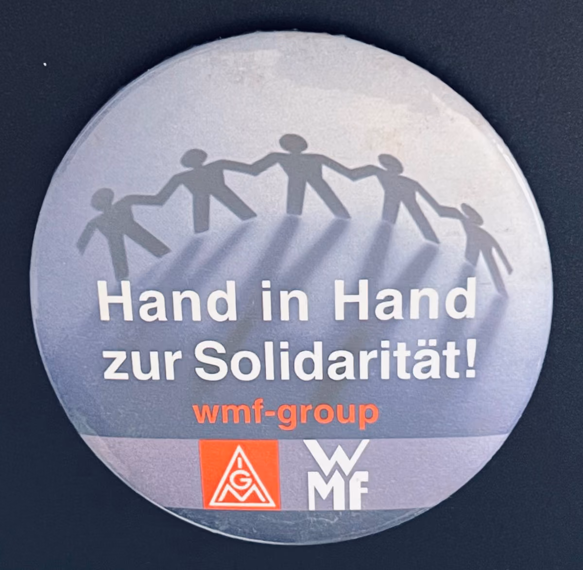 IG Metall - WMF-Group - Hand in Hand zur Solidarität!