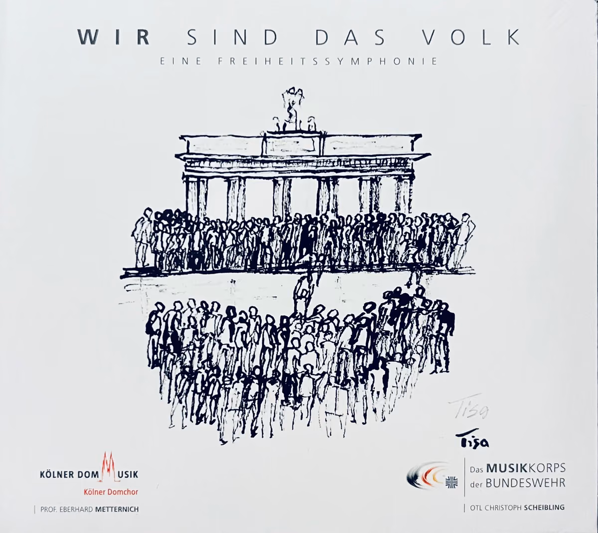 Wir sind das Volk - Eine Freiheitssymphonie