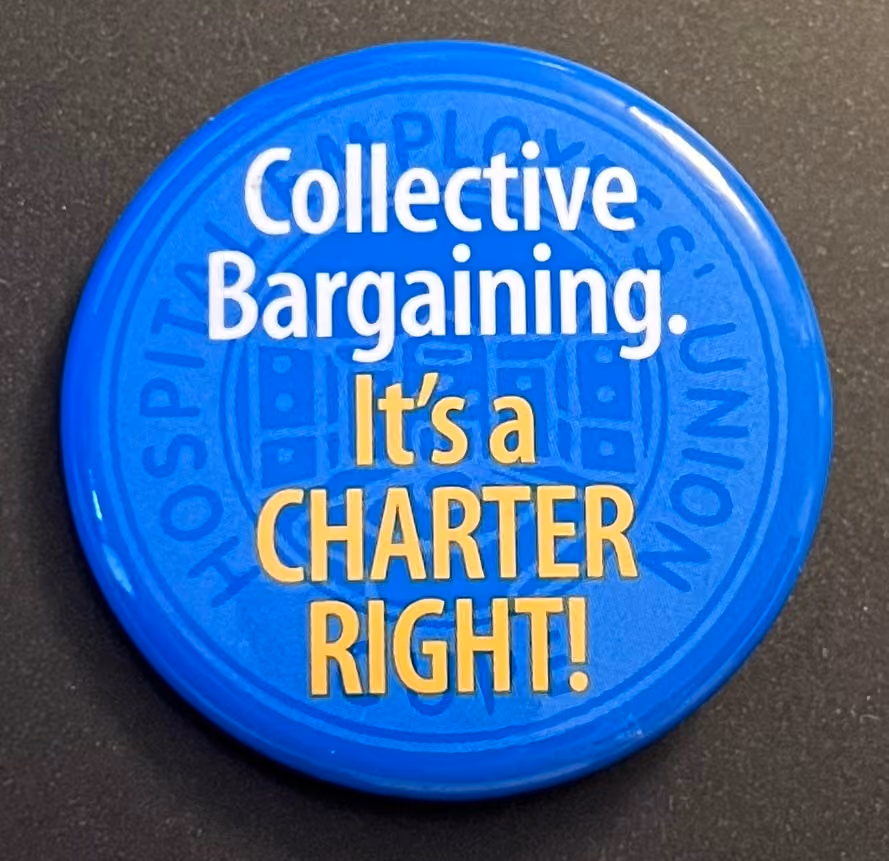 HEU - Hospital Employees Union - Collective Bargaining its a Charter Right!