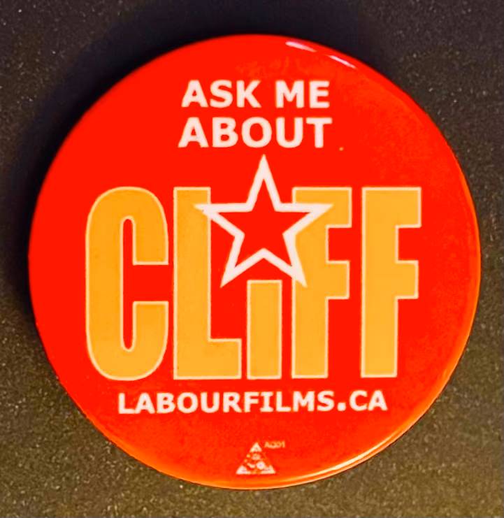 CLIFF - Canadian Labour International Filmfestival - Ask me about CLIFF