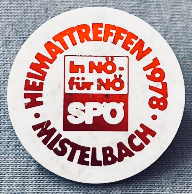 Heimattreffen 1978 Mistelbach - In NÖ - für NÖ - SPÖ
