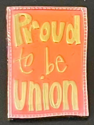 Proud to be Union