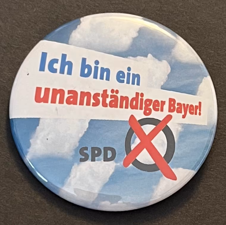 SPD-Bayern - Ich bin ein unanständiger Bayer!