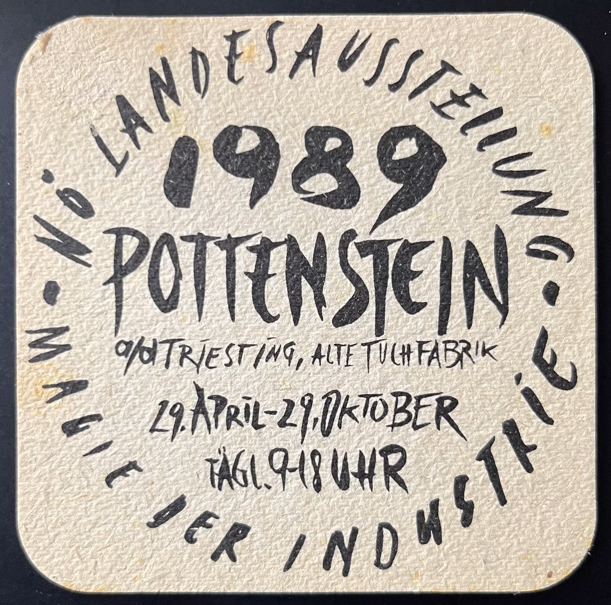 NÖ-Landesausstellung - Magie der Industrie - 1989 Pottenstein