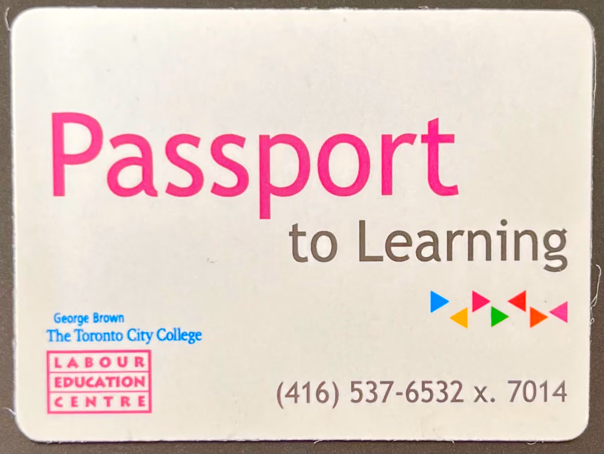 George Brown - The Toronto City College - Labour Education Centre - Passport to Learning