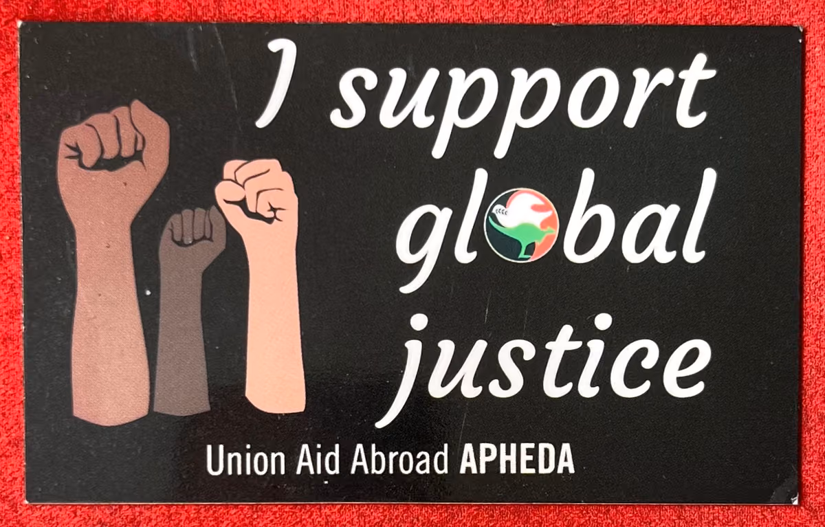 APHEDA - Union Aid Abroad - I support Global Justice