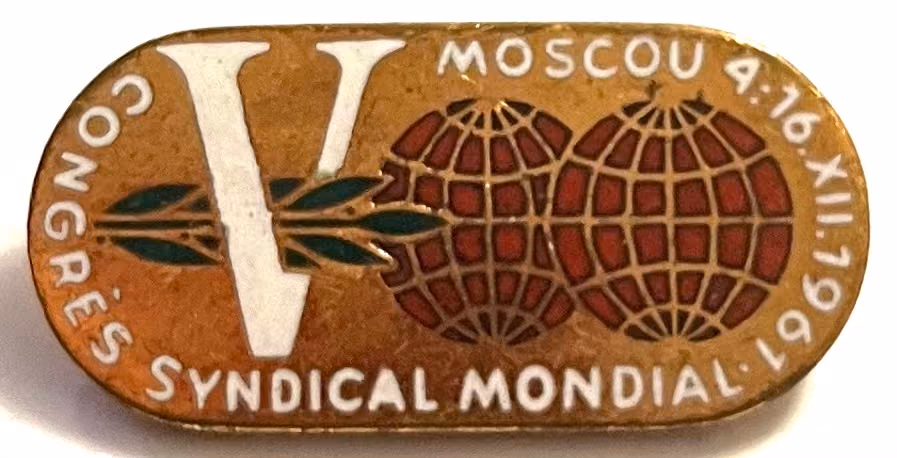 WGB - V. Weltgewerkschaftskongress - Moskau 4.-16.XII.1961