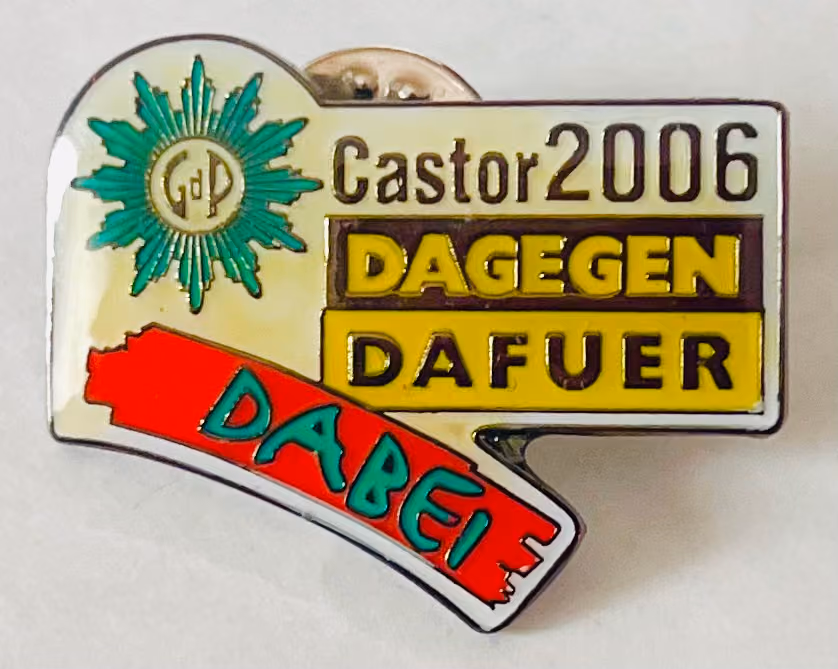 GDP - Castor 2006 - Dagegen-Dafür-Dabei
