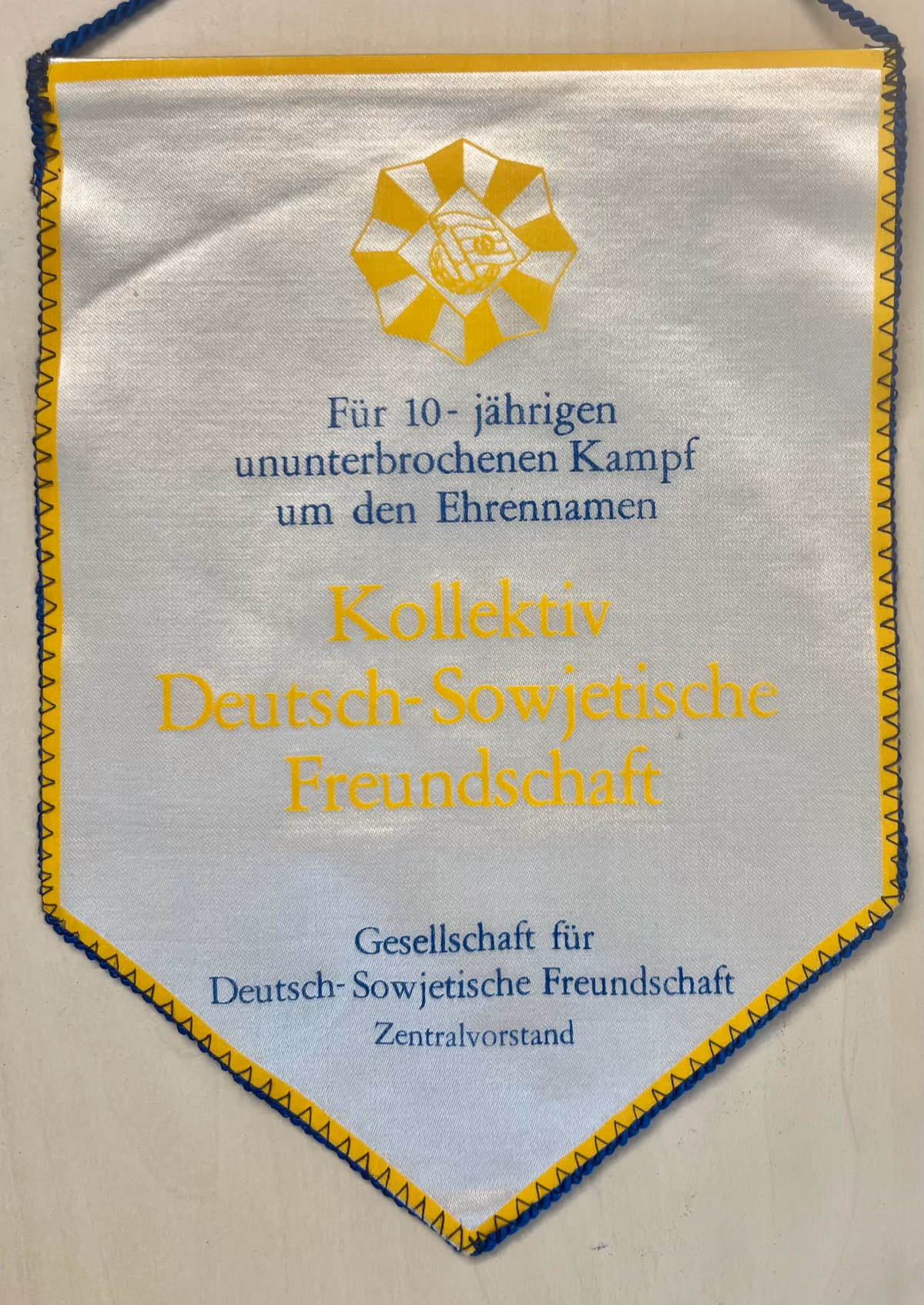 DSF - Für 10-jährigen ununterbrochenen Kampf um den Ehrennamen Kollektiv der Deutsch-Sowjetischen Freundschaft
