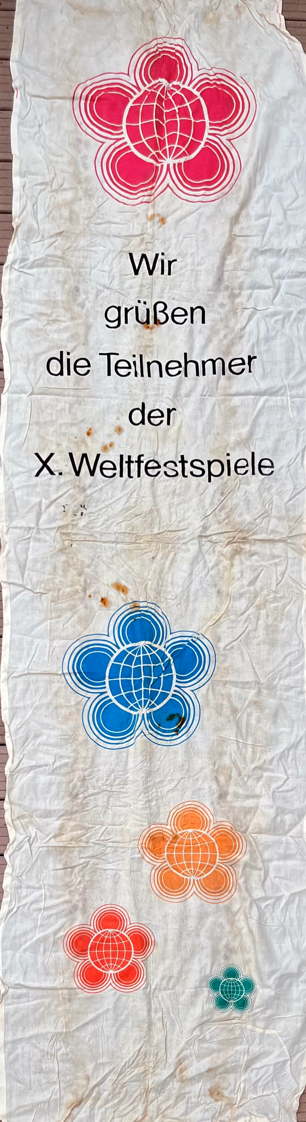 Wir grüßen die Teilnehmer der X. Weltfestspiele