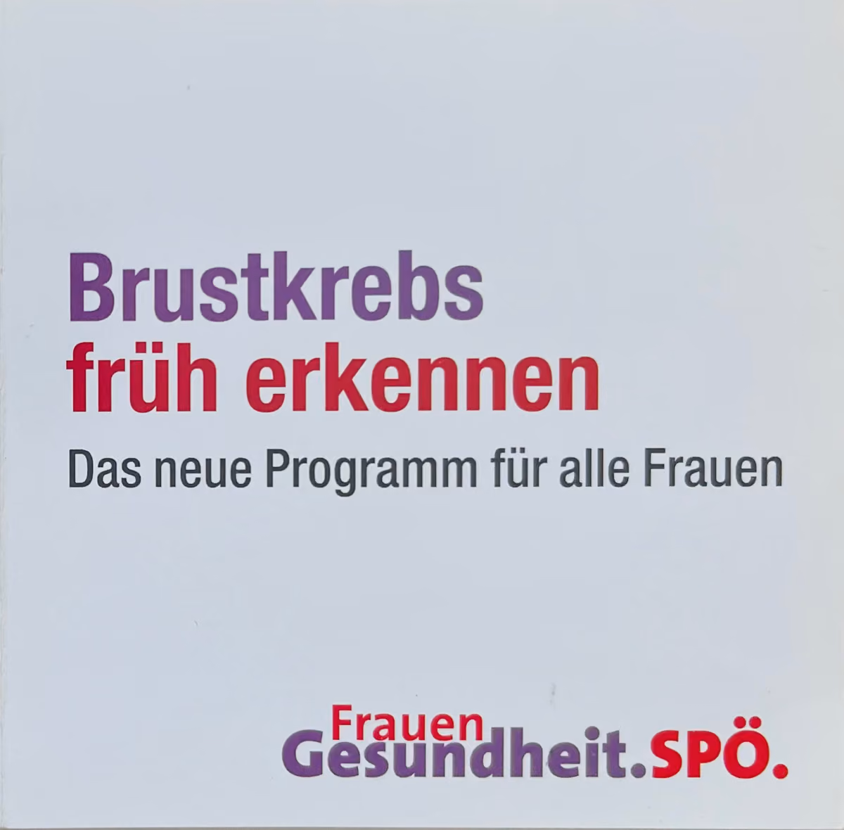 Brustkrebs früh erkennen