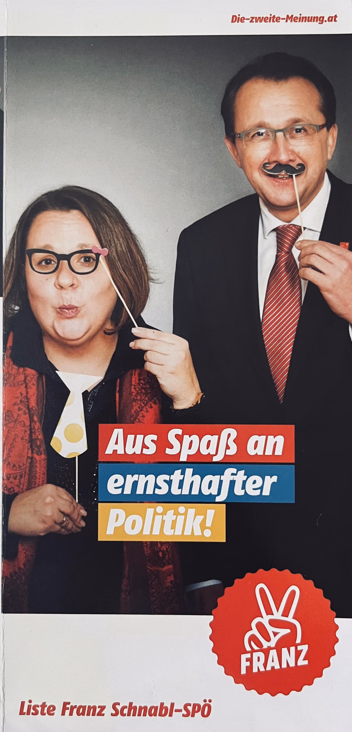 Aus Spaß an ernsthafter Politik! Liste Franz Schnabl-SPÖ