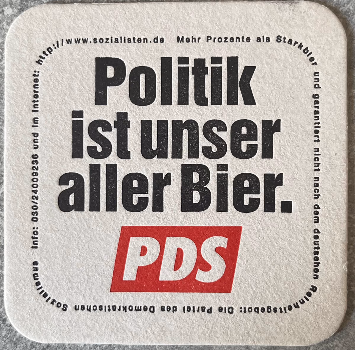 PDS - Politik ist unser aller Bier