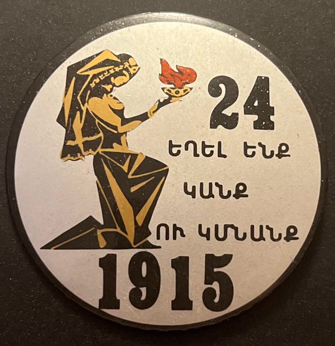 24. April 1915 - Wir waren, wir sind und wir werden sein